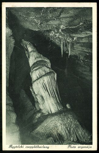 Aggtelek; Cseppkőbarlang. Plutó orgonája
