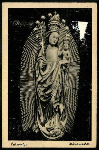 Csíksomlyó. Mária szobor