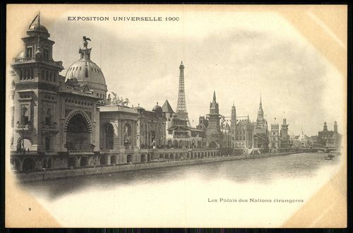 Exposition Universelle 1900. Les Palais des Nations étrangeres