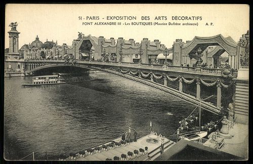 Paris - Exposition des Arts Décoratifs. Pont Alexandre III. - Les Boutiques (Maurice Dufréne archite...