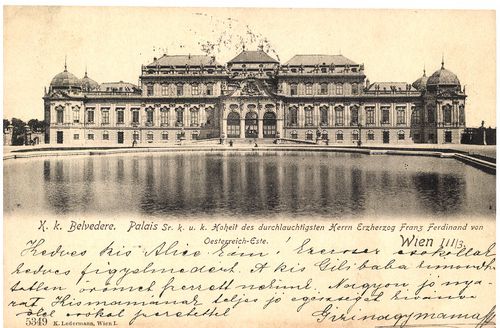 Wien III/3. K. k. Belvedere; Palais Sr. k. u. k. Koheit des durchlauchtigsten Herrn ERzherzog Franz ...