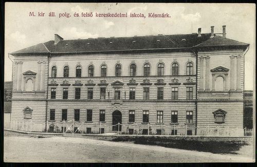 Késmárk Magyar királyi állami polgári és felső kereskedelmi iskola