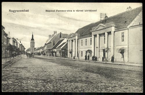 Nagyszombat Rákóczi Ferenc utca a városi kórházzal
