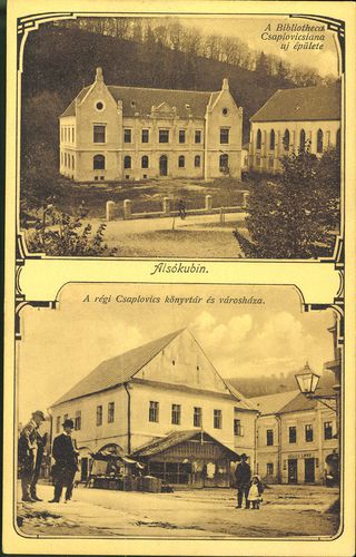 Alsókubin; A Bibliotheca Csaplovicsiana új épülete; A régi Csaplovics könyvtár és városháza