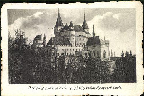 Üdvözlet Bajmócz fürdőről; Gróf Pálffy várkastély nyugati oldala