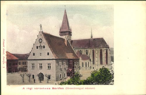 A régi városháza Bártfán (Sáros vármegyei múzeum)