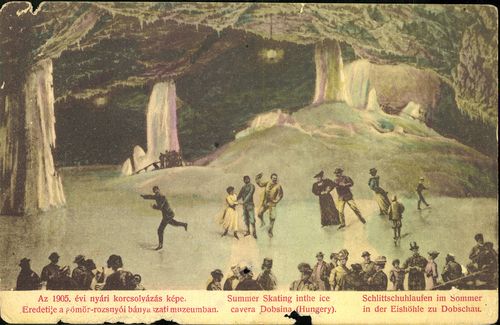Az 1905. évi nyári korcsolyázás képe a dobsinai jégbarlangban