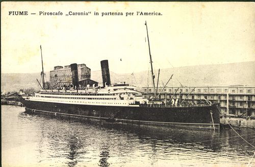 Fiume; Piroscafo "Caronia" in partenza per l'America