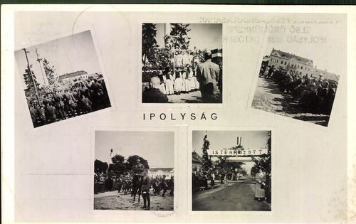 Ipolyság; A Felvidék felszabadulásának első örömünnepe; Ipolyság 1938. október 11.