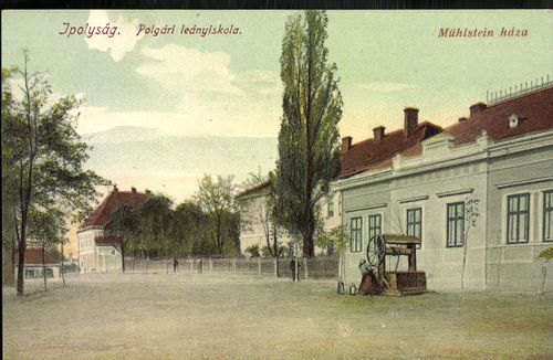 Ipolyság; Polgári leányiskola; Mühlstein háza