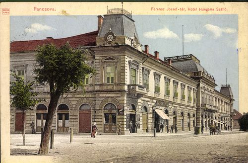 Pancsova. Ferenc József-tér, Hotel Hungária Szálló