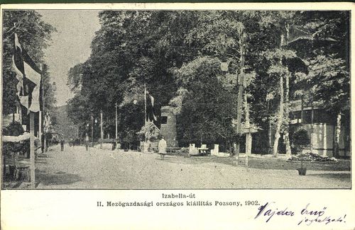 Izabella-út. II. Mezőgazdasági országos kiállítás Pozsony, 1902.