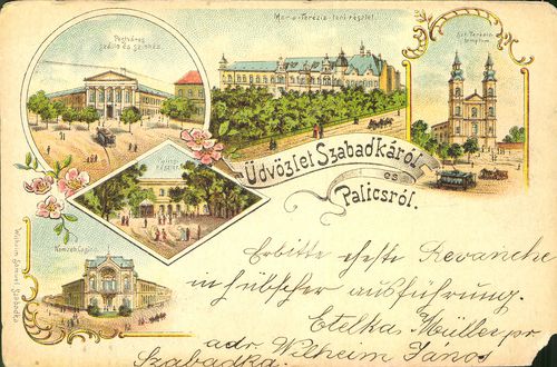 Üdvözlet Szabadkáról és Palicsról. Pest város szálló és színház; Palicsi részlet;  Nemzeti Kaszinó; ...