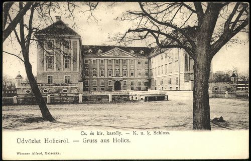 Üdvözlet Holicsról Gruss aus Holics; Cs. és kir. kastély – K. u. k. Schloss.