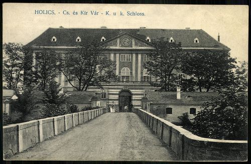Holics Cs. és kir Vár; K. u. k. Schloss.