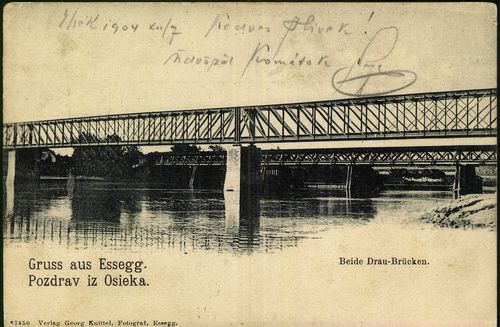 Gruss asu Essegg; Beide Drau-Brücken