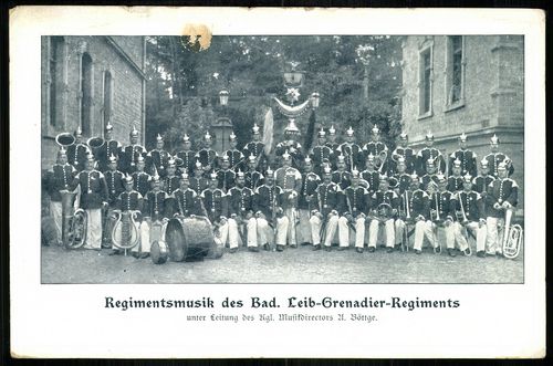 Regimentsmusik des Bad. Lieb-Grenadier-Regiments unter Leitung des Kgl. Musikdirectors U. Böttge
