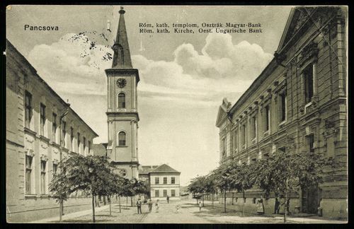 Pancsova; Róm. kat. templom, Osztrák–Magyar Bank; Röm. kath. Kirche, Oest. Ungarische Bank