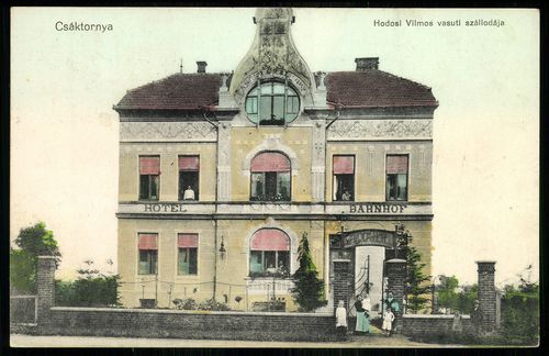 Csáktornya; Hodosi Vilmos vasúti szállodája