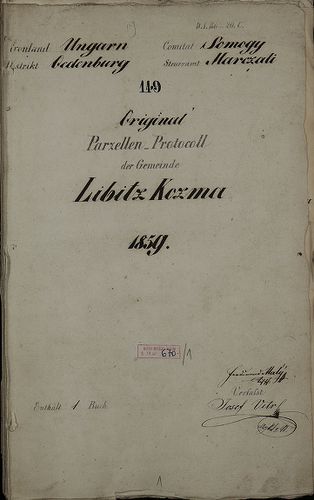 Parzellen-Protocoll der Gemeinde Libitz Kozma; Libitz Kozma ... [S 79 - No. 670/1.]
