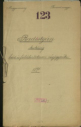 Radostyán kisközség ház és földbirtokosai névjegyzéke; Radis... [S 79 - No. 280/2.]