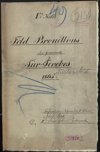 Feld-Brouillons der Gemeinde Túr Terebes [S 79 - No. 1782/2.]