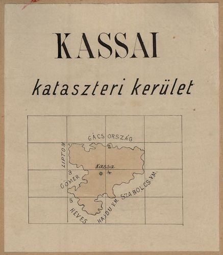 Kassai katasteri kerület átnézeti térképe [TK 1896]